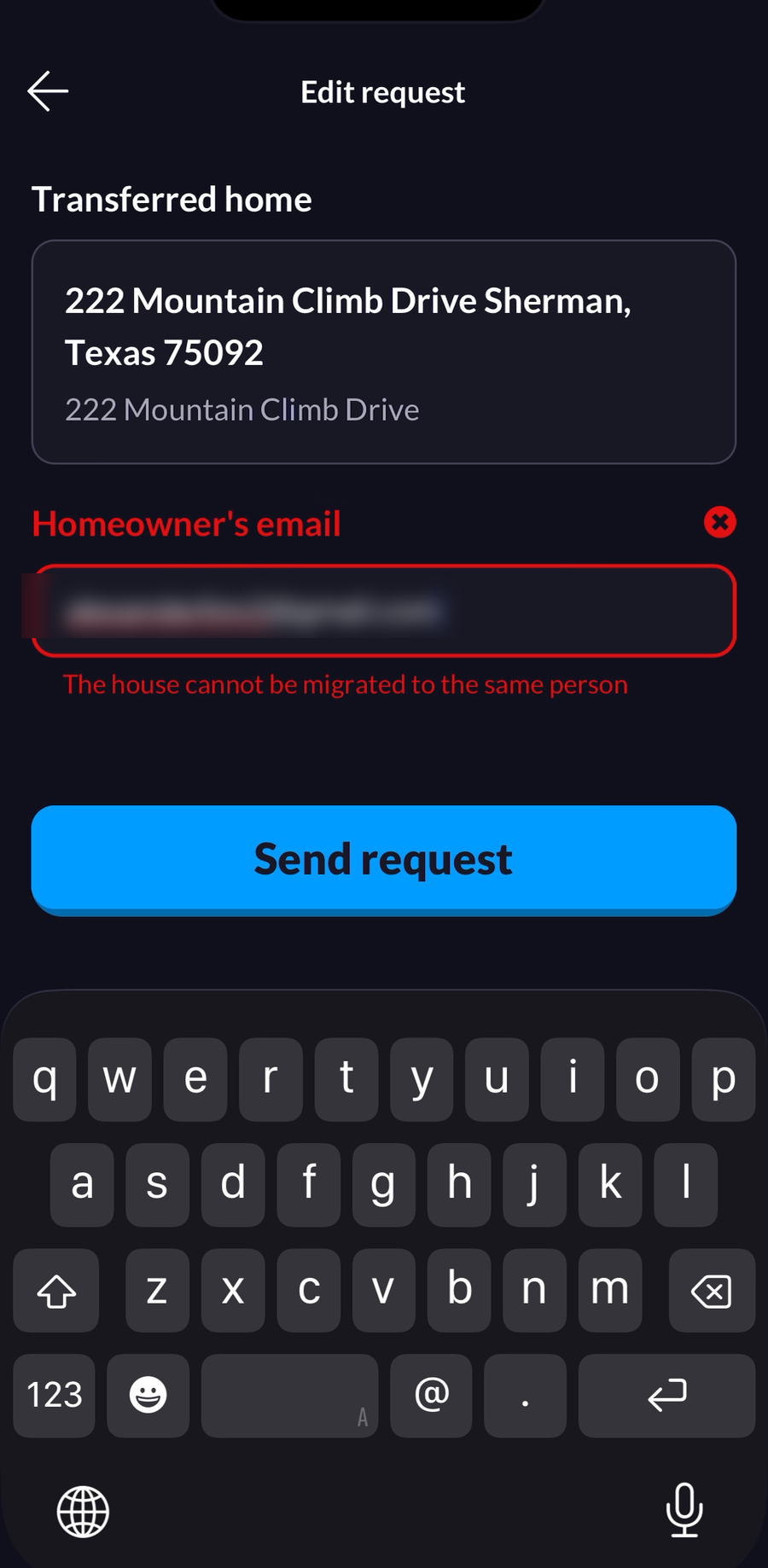 The Homeowner's email field outlined in red with the typed address obscured, above the error message The house cannot be migrated to the same person